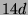$ 14d$