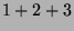 $ 1+2+3$
