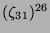 $ (\zeta_{31})^{26}$