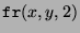 $\displaystyle \texttt{fr}(x,y,2)$