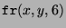 $\displaystyle \texttt{fr}(x,y,6)$