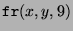 $\displaystyle \texttt{fr}(x,y,9)$