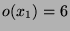 $ o(x_1)=6$