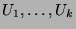 $ U_1,\dots,U_k$