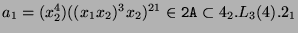 $ a_1 = (x_2^4)((x_1x_2)^3x_2)^{21} \in \texttt{2A}\subset
4_2.L_3(4).2_1$