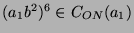 $ (a_1 b^2)^6\in
C_{ON}(a_1)$