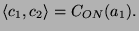 $\displaystyle \langle c_1,c_2\rangle = C_{ON}(a_1).
$