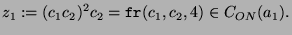 $\displaystyle z_1 := (c_1c_2)^2 c_2 = \texttt{fr}(c_1,c_2,4) \in C_{ON}(a_1).$