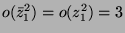 $ o(\bar{z}_1^2) = o(z_1^2) = 3$