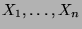 $ X_1,\dots,X_n$
