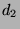 $\displaystyle d_2$