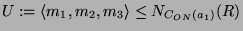 $ U := \langle m_1,m_2,m_3\rangle \leq
N_{C_{ON}(a_1)}(R)$