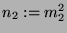 $ n_2 := m_2^2$
