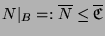 $ N\vert _B
=: \overline{N} \leq \overline{
\mathfrak{C}}$