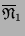 $ \overline{
\mathfrak{N}}_1$