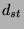 $ d_{st}\glossary{$d_{st}$>Zerlegungszahl}$