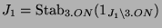 $ J_1 =
\operatorname{Stab}_{3.ON}(1_{J_1\backslash 3.ON})$