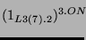 $ (1_{L3(7).2})^{3.ON}\!\!\rule{0cm}{2.5ex}$