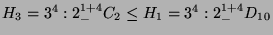 $ H_3 = 3^4:2^{1+4}_- C_2 \leq H_1 = 3^4:2^{1+4}_-D_{10}$