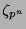 $ \zeta_{p^n}\glossary{$\zeta_{p^n}$>Wurzel des $n$-ten Conway-Polynoms}$