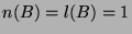 $ n(B)=l(B)=1$