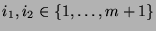 $ i_1,i_2\in\{1,\dots,m+1\}$