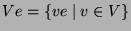$ Ve\glossary{$Ve$>kondensierter Modul} = \{ve\mid
v\in V\}$