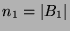 $ n_1 = \vert B_1\vert$