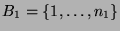 $ B_1 = \{1,\dots,n_1\}$