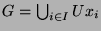 $ G =
\bigcup_{i\in I} U x_i$
