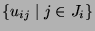 $ \{u_{ij} \mid j\in J_i\}$