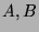 $ A,B$