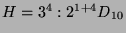 $ H=3^4:2^{1+4}D_{10}$