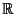 $ {\protect
\mathbb{R}}$