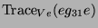 $ \operatorname{Trace}_{Ve}(eg_{31}e)$