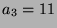 $ a_3=11$