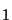 $ 1\rule{0em}{2.5ex}$