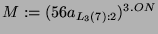 $ M := (56a_{L_3(7):2})^{3.ON}\index{Modul>$(56a_{L_3(7):2})^{3.ON}$}$