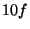 $ 10f$