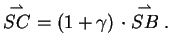 $\displaystyle \stackrel{\rightharpoonup}{SC} \ = (1+\gamma ) \ \cdot \stackrel{
\rightharpoonup}{SB}.$