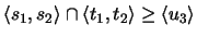 % latex2html id marker 205
$\langle s_1,s_2 \rangle \cap \langle t_1,t_2 \rangle \geq \langle u_3 \rangle $