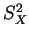 $ \mbox{$S^2_X$}$