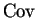 $ \mbox{${\operatorname{Cov}}$}$